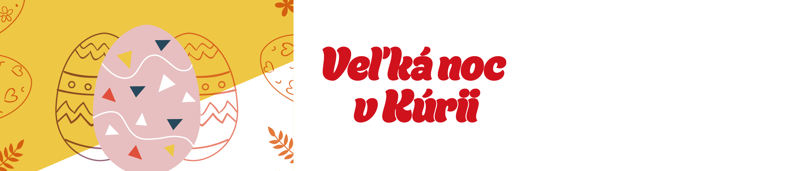 Veľká noc v Kúrii | Vzdelávací program 2026