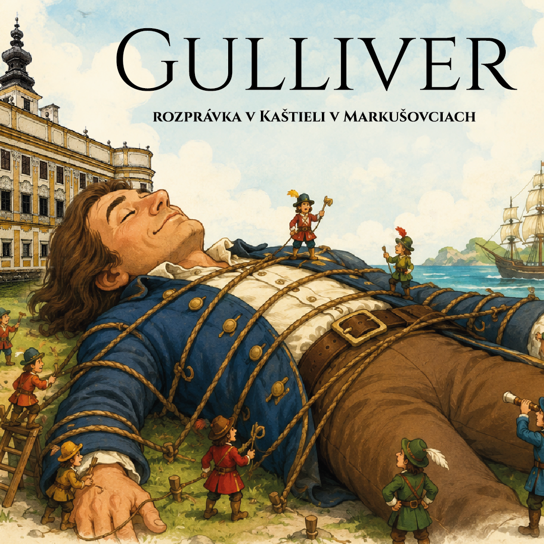 Gulliver | Rozprávka v kaštieli 2026