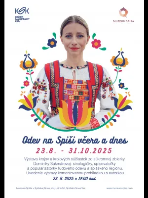 Odev na Spiši včera a dnes. Autorka plagátu Bc. Táňa Stašíková